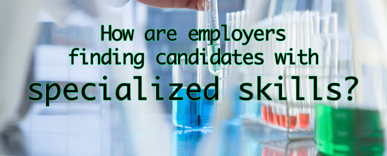 specialized skills
